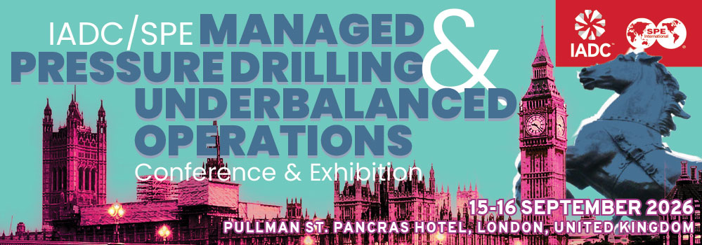 IADC/SPE Managed Pressure Drilling & Underbalanced Operations Conference & Exhibition