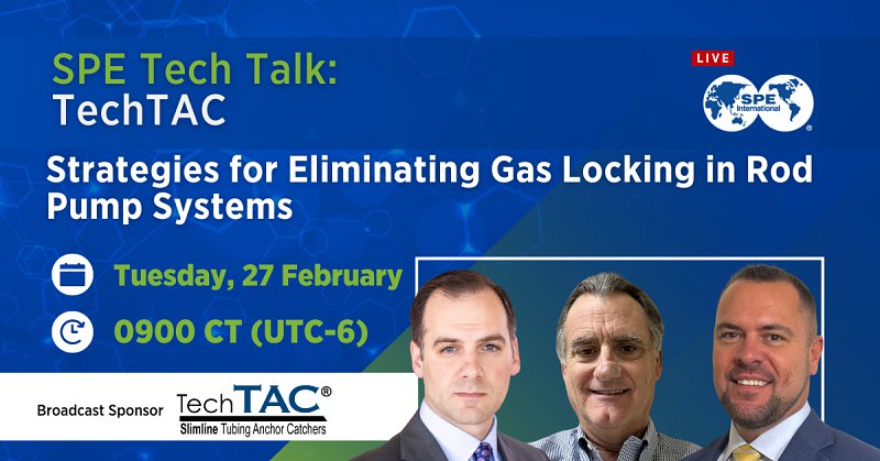 SPE Tech Talk: Strategies for Eliminating Gas Locking in Rod Pump Systems