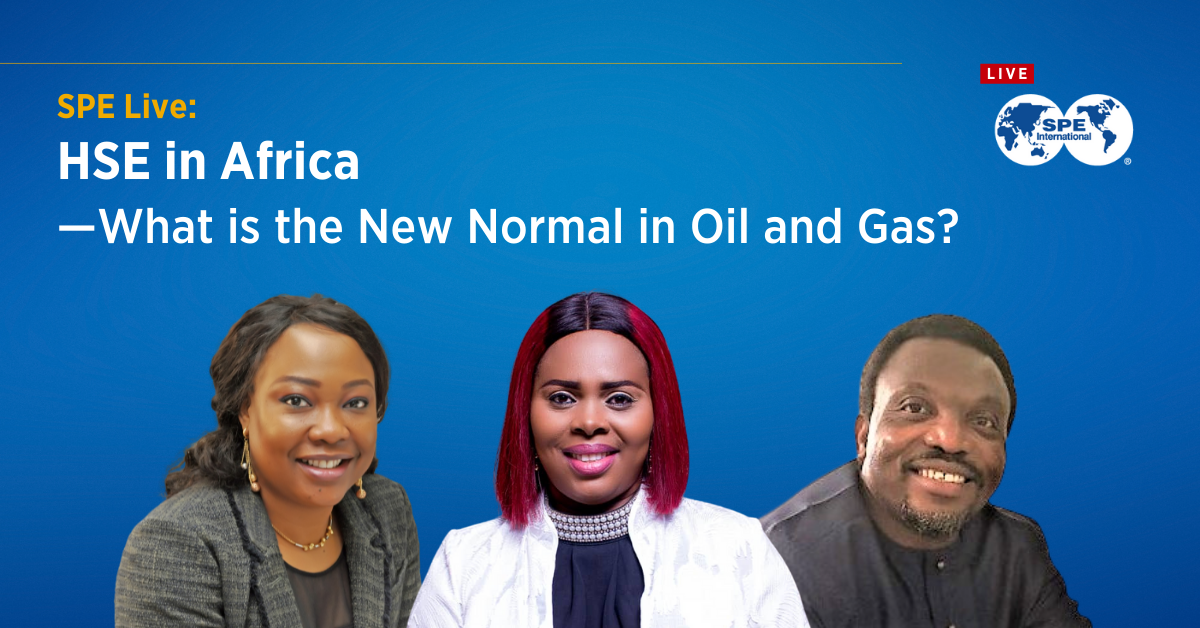HSE in Africa — What is the New Normal in Oil and Gas?