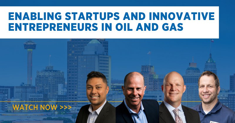 SPE Live Pre-ATCE Series: Enabling Startups and Innovative Entrepreneurs in Oil and Gas