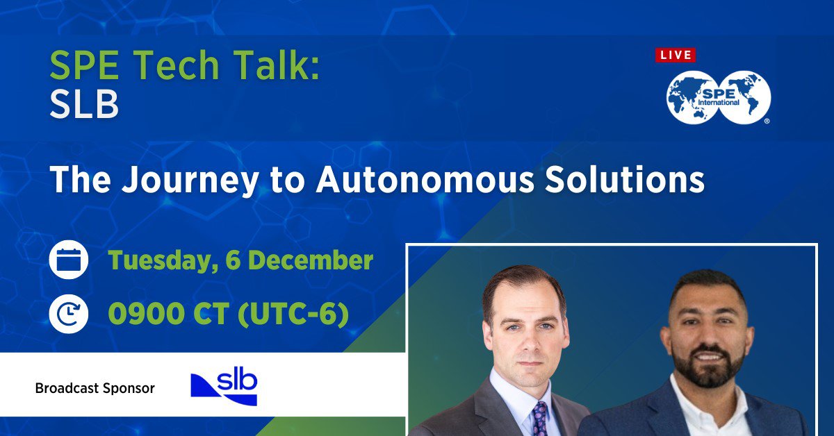 SPE Tech Talk: The Journey to Autonomous Solutions