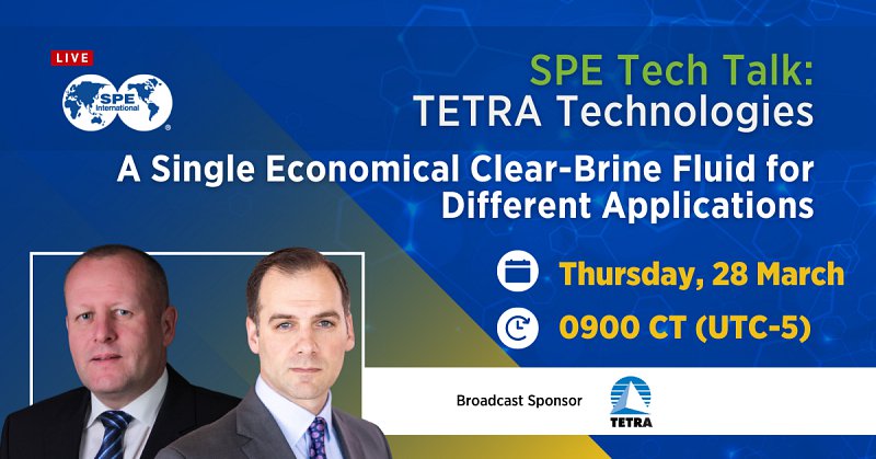SPE Tech Talk: A Single Economical Clear-Brine Fluid for Different Applications