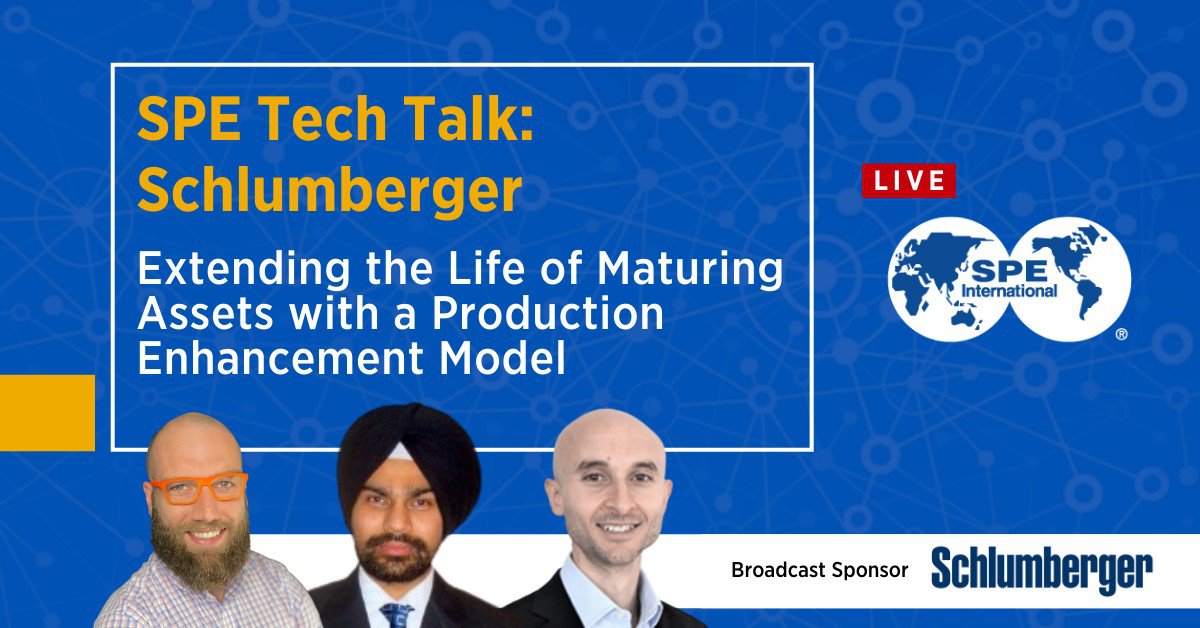 SPE Tech Talk: Extending the Life of Maturing Assets with a Production Enhancement Model